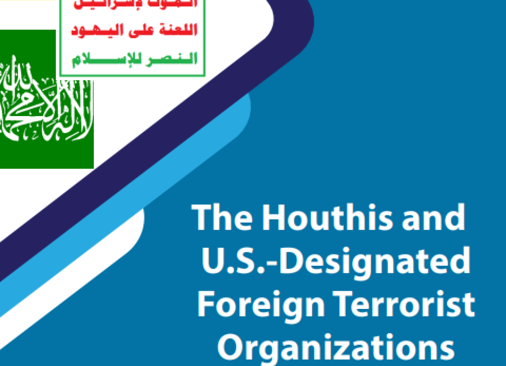 New CEP Report: How The Houthis Funded Terror Groups After Seizing ...